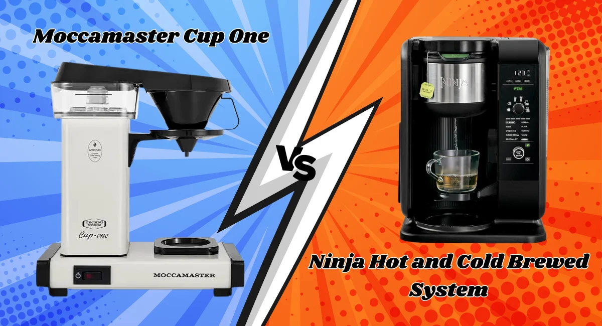 Cup One Moccamaster Review vs Ninja Hot and Cold Brewed System